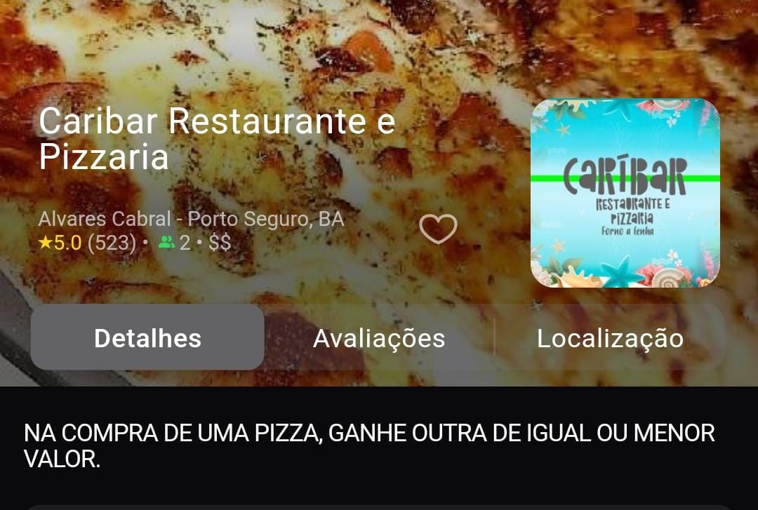 Caribar Restaurante e Pizzaria em Porto Seguro. Compre uma pizza e ganhe outra