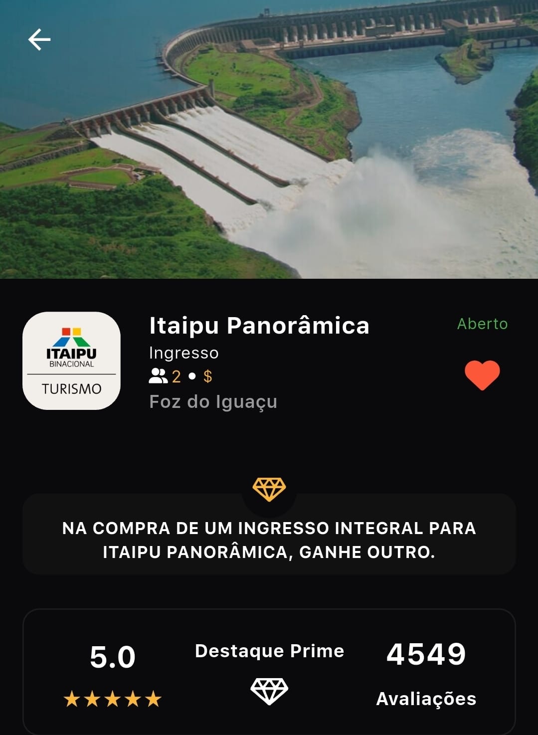 Tela do app Prime Gourmet mostrando a oferta da Itaipu Panorâmica em Foz do Iguaçu — na compra de um ingresso integral, ganhe outro